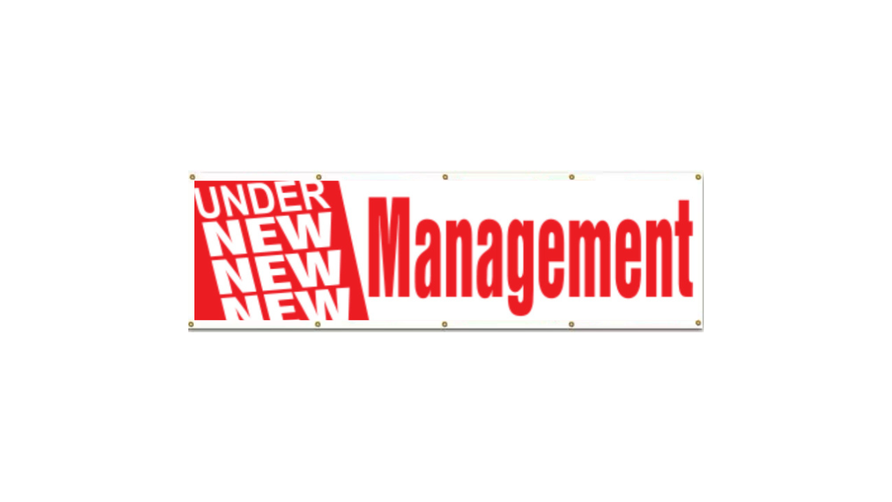 Under New Management Banner Sign 3ft x 10ft