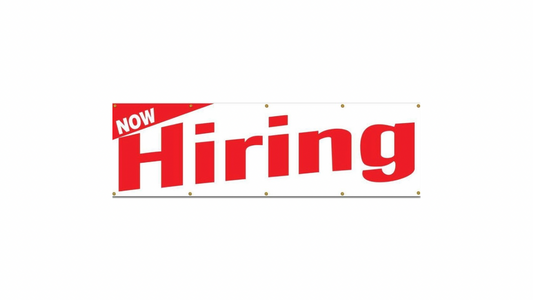 Now Hiring Banner Sign 3ft x 10ft